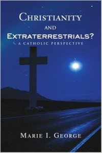 Book Cover - Christianity and Extraterrestrials - A Catholic Perspective