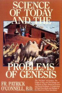 Science of Today and the Problems of Genesis