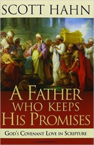 Book Cover - A Father Who Keeps His Promises - God's Covenant in Scripture