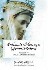 Intimate Messages from Heaven - Holy Love